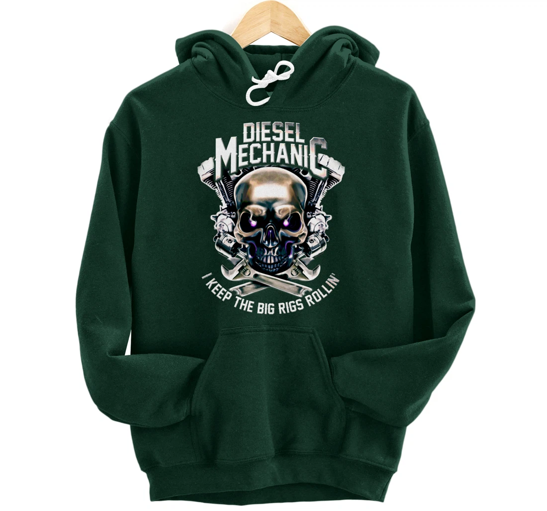 Diesel Mechanic I Keep The Big Rigs Rolling Funny Trucker Pullover Hoodie