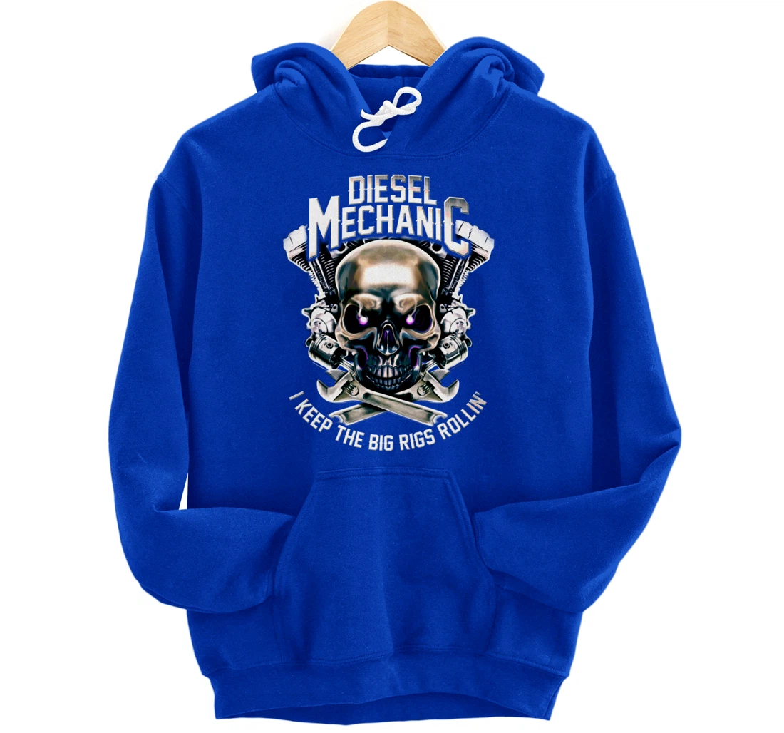 Diesel Mechanic I Keep The Big Rigs Rolling Funny Trucker Pullover Hoodie