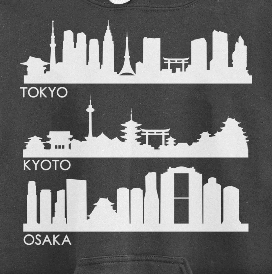 TOKYO OSAKA KYOTO, JAPAN CITIES SKYLINE Pullover Hoodie