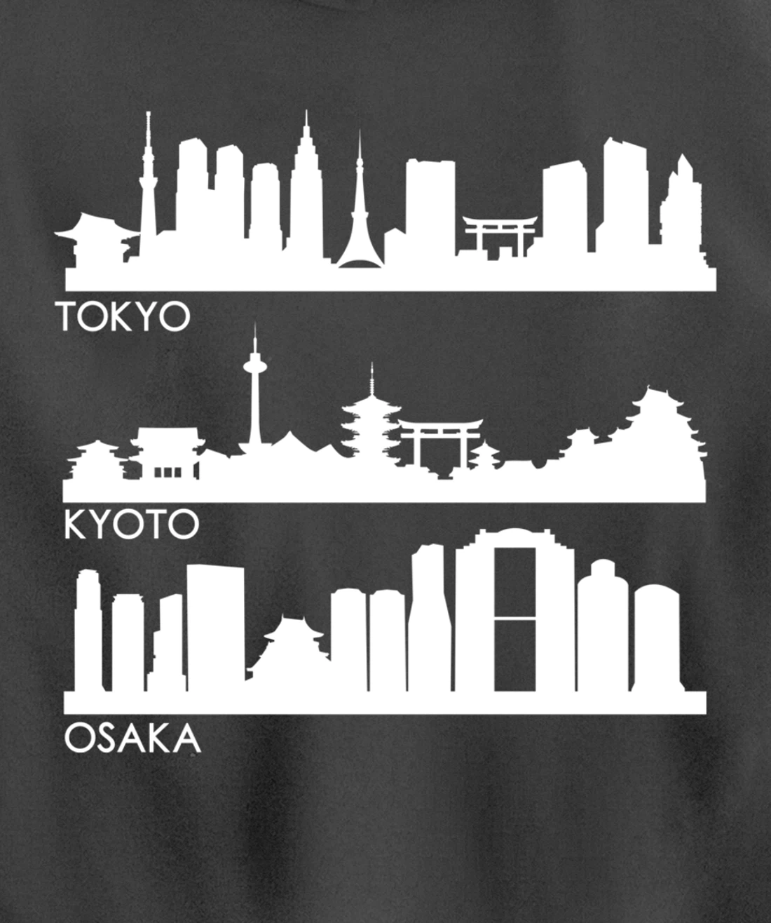TOKYO OSAKA KYOTO, JAPAN CITIES SKYLINE Pullover Hoodie
