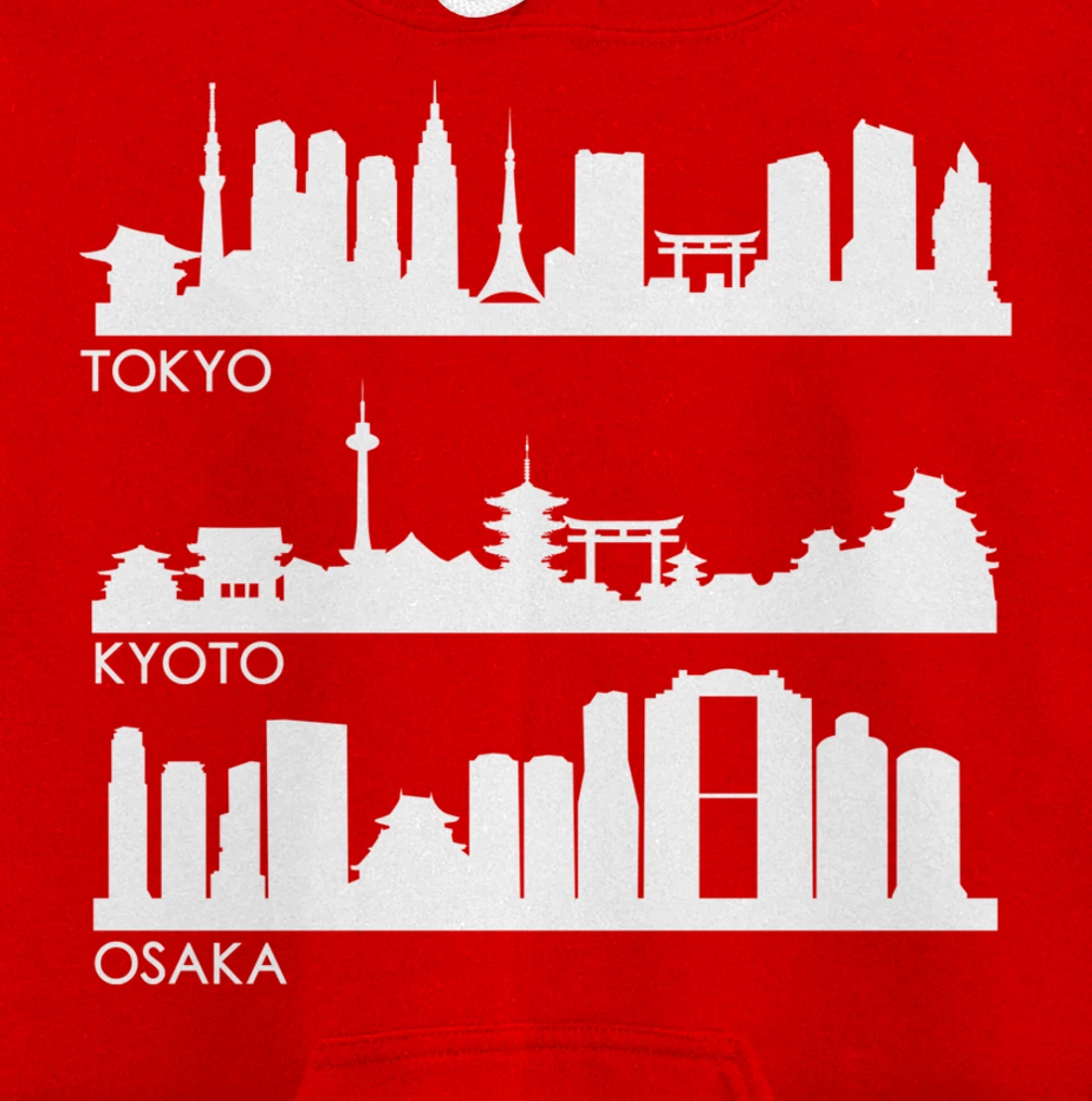 TOKYO OSAKA KYOTO, JAPAN CITIES SKYLINE Pullover Hoodie