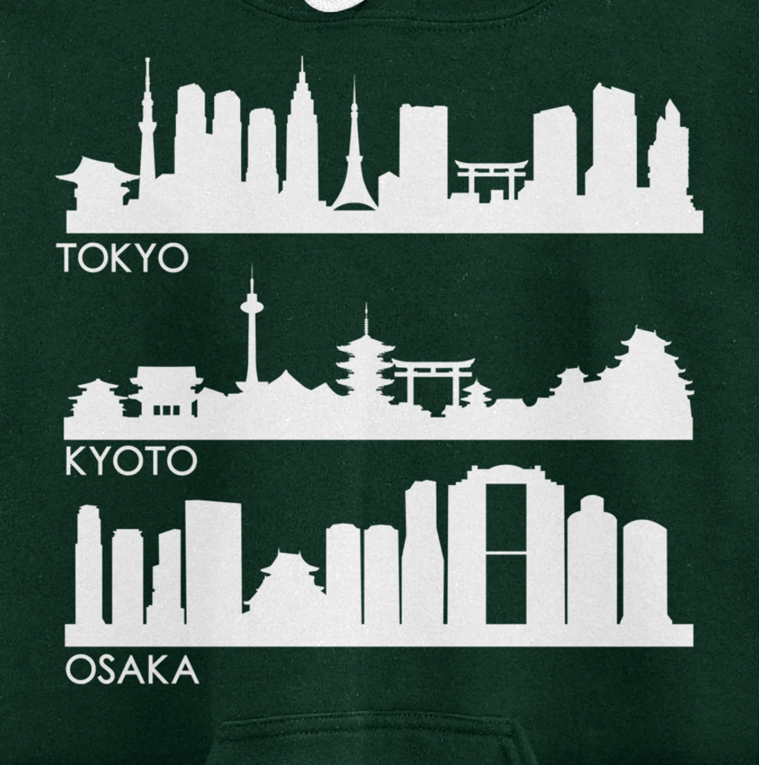 TOKYO OSAKA KYOTO, JAPAN CITIES SKYLINE Pullover Hoodie