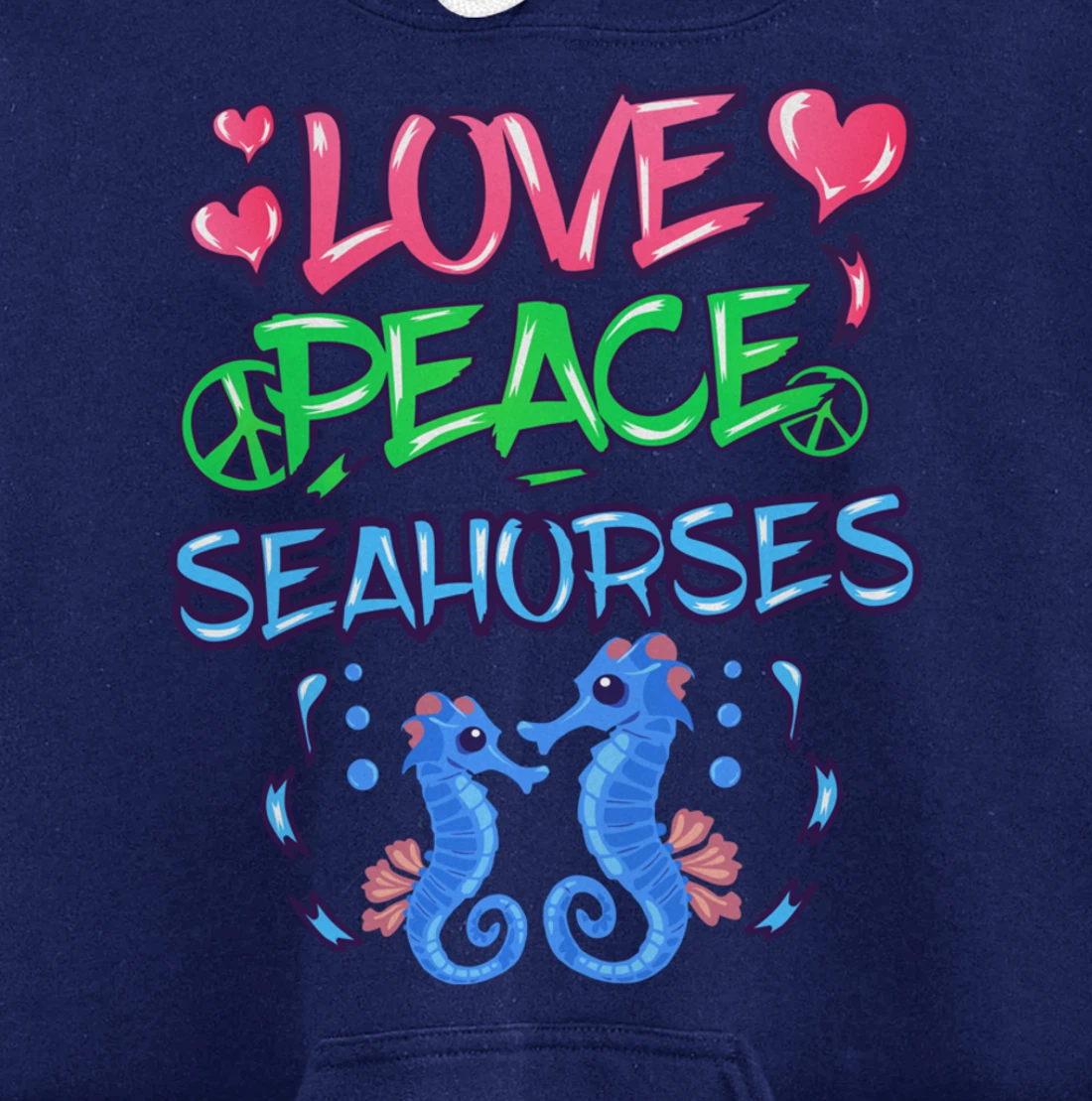 Love Peace Seahorses Clothes Art Outfit Gift Seahorse Pullover Hoodie