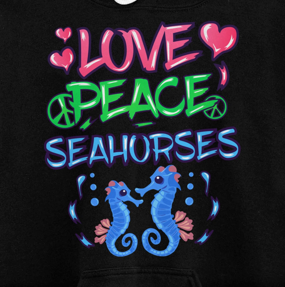 Love Peace Seahorses Clothes Art Outfit Gift Seahorse Pullover Hoodie