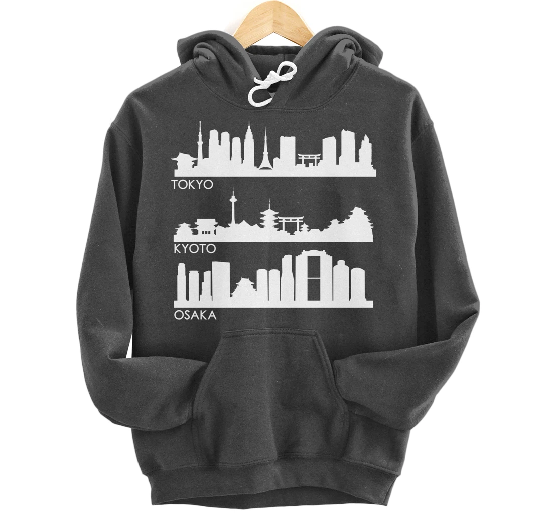 TOKYO OSAKA KYOTO, JAPAN CITIES SKYLINE Pullover Hoodie
