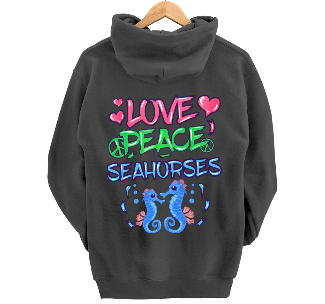 Love Peace Seahorses Clothes Art Outfit Gift Seahorse Pullover Hoodie