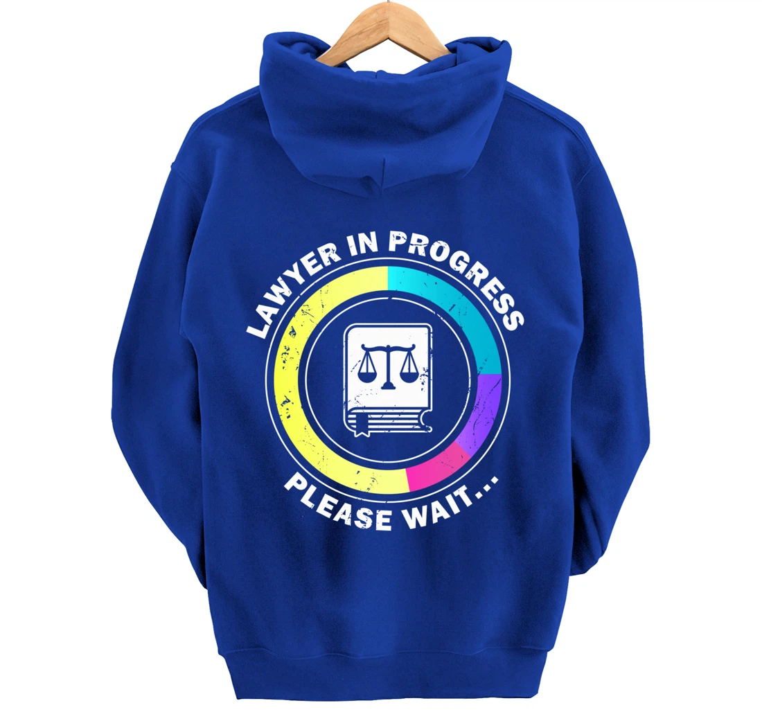 Funny Lawyer in Progress Gift design | Law School Apparel Pullover Hoodie