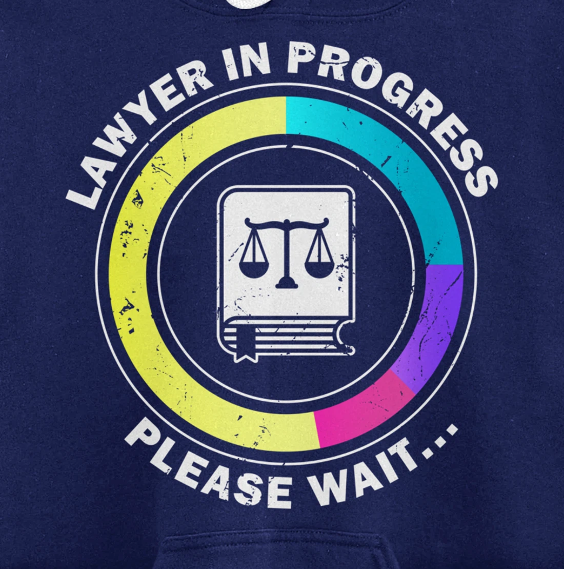 Funny Lawyer in Progress Gift design | Law School Apparel Pullover Hoodie