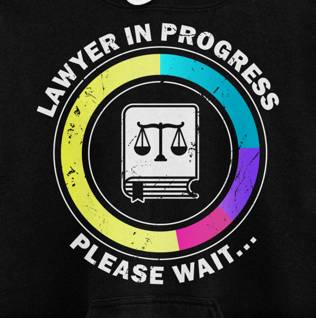 Funny Lawyer in Progress Gift design | Law School Apparel Pullover Hoodie