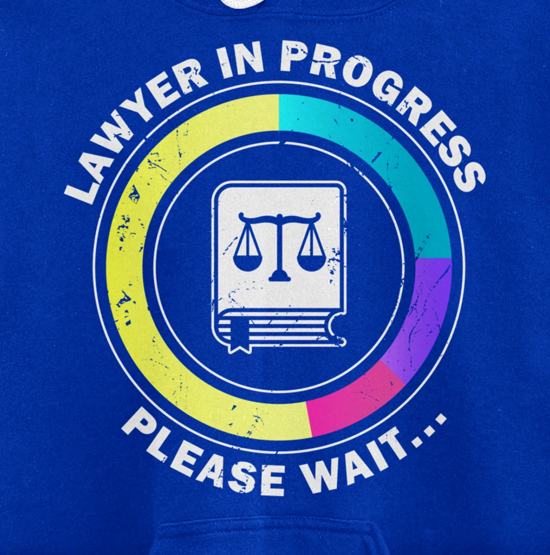Funny Lawyer in Progress Gift design | Law School Apparel Pullover Hoodie