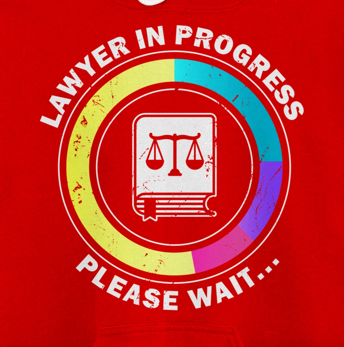 Funny Lawyer in Progress Gift design | Law School Apparel Pullover Hoodie