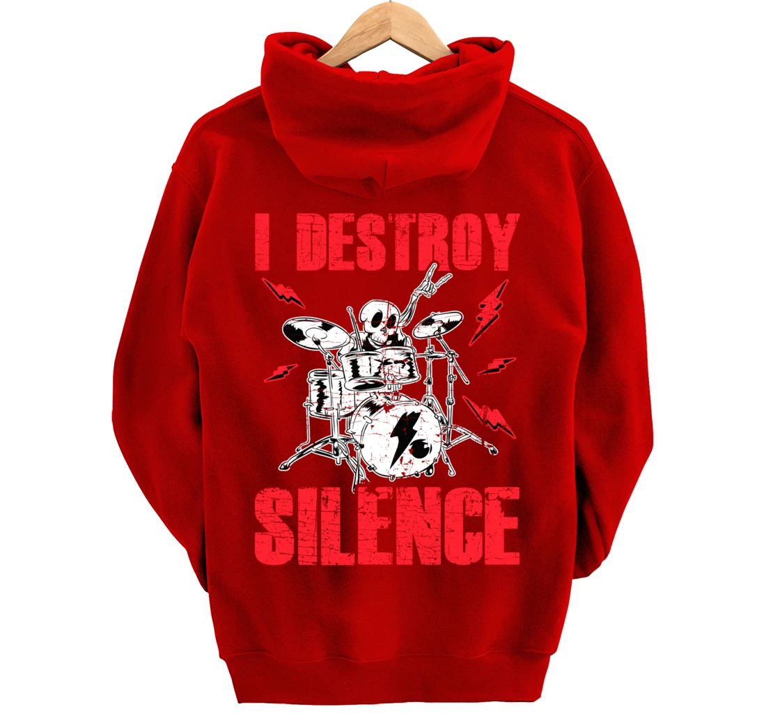 Funny I Destroy Silence Drummer Awesome Drumming Musician Pullover Hoodie