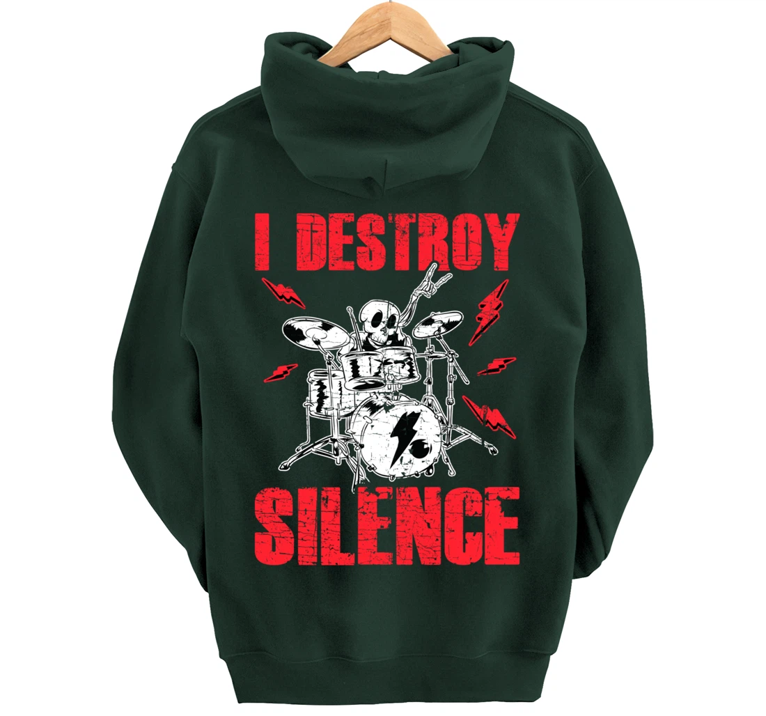Funny I Destroy Silence Drummer Awesome Drumming Musician Pullover Hoodie