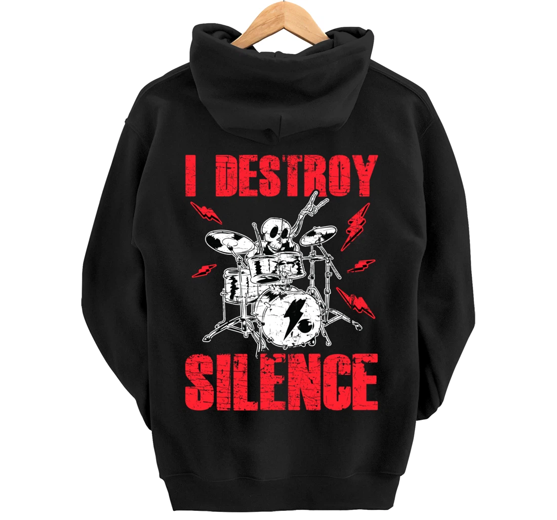 Funny I Destroy Silence Drummer Awesome Drumming Musician Pullover Hoodie