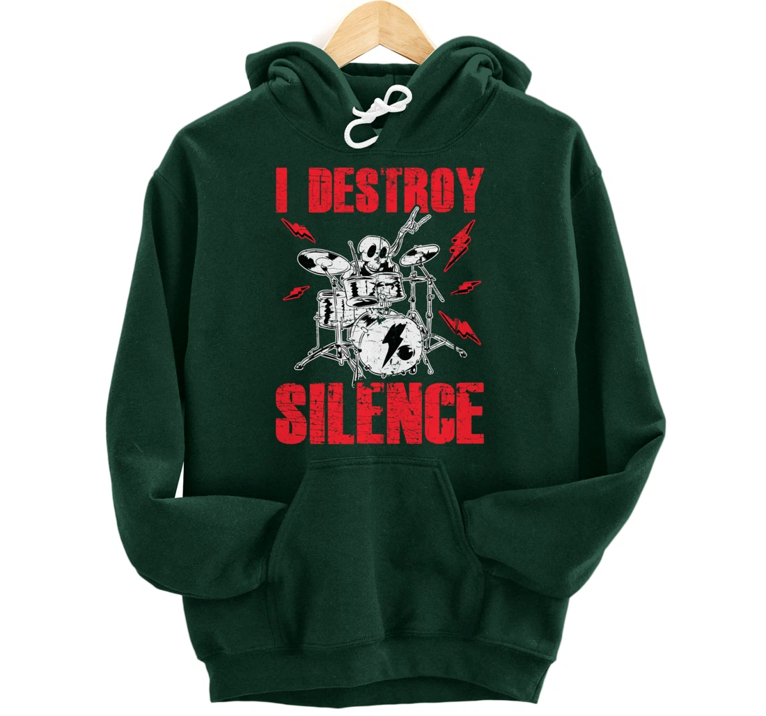 Funny I Destroy Silence Drummer Awesome Drumming Musician Pullover Hoodie