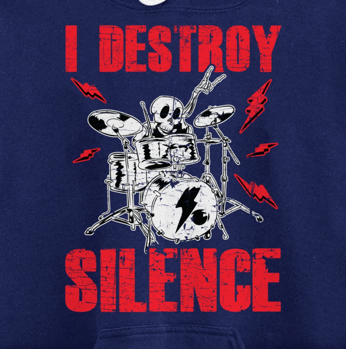 Funny I Destroy Silence Drummer Awesome Drumming Musician Pullover Hoodie