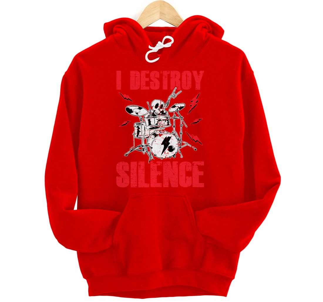 Funny I Destroy Silence Drummer Awesome Drumming Musician Pullover Hoodie