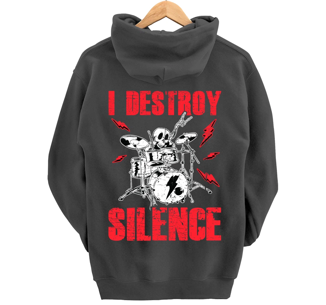Funny I Destroy Silence Drummer Awesome Drumming Musician Pullover Hoodie
