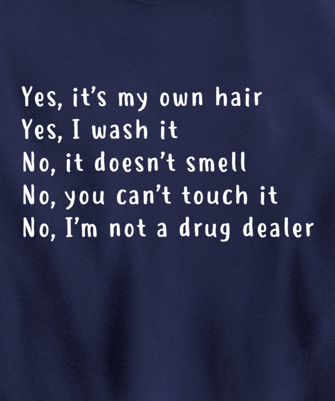 Yes, It's My Own Hair Dreadlocks Afro Natural Hair Melanin Pullover Hoodie