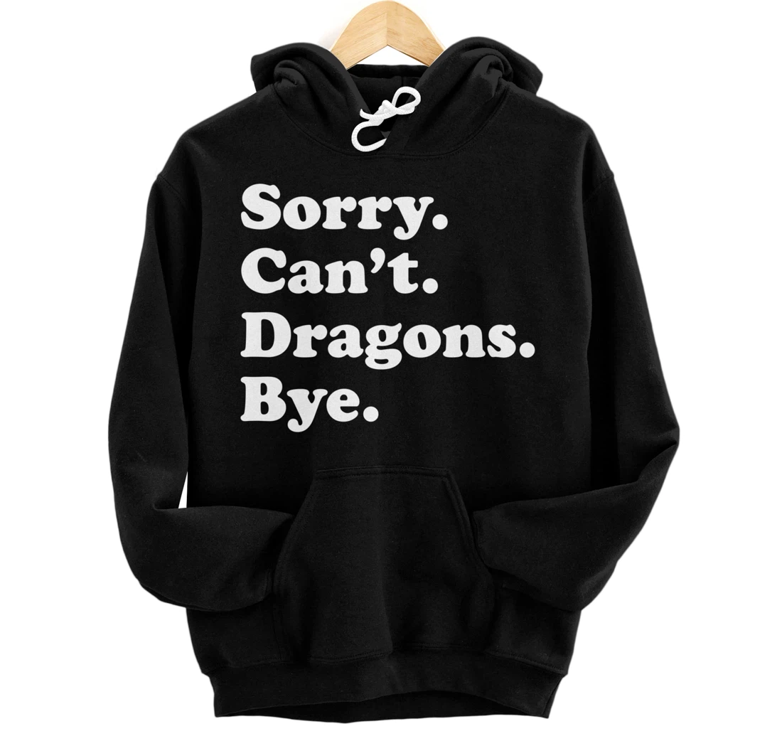 Funny Dragon Gift for Men Women Boys or Girls Pullover Hoodie