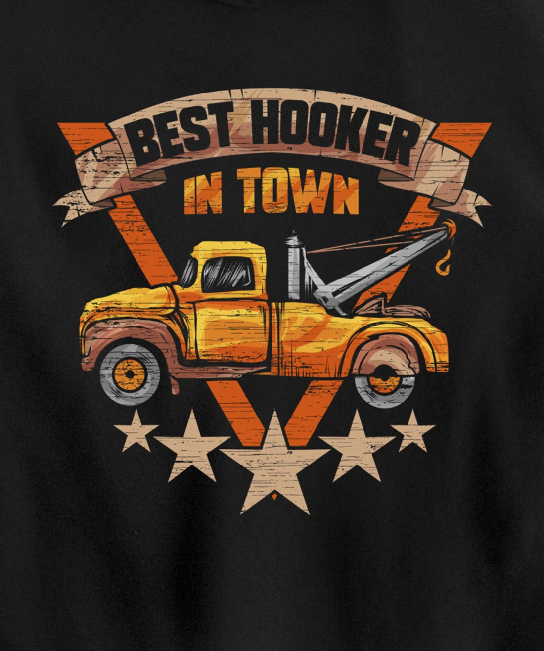 Best Hooker in Town - Tow Truck Driver Gift Pullover Hoodie