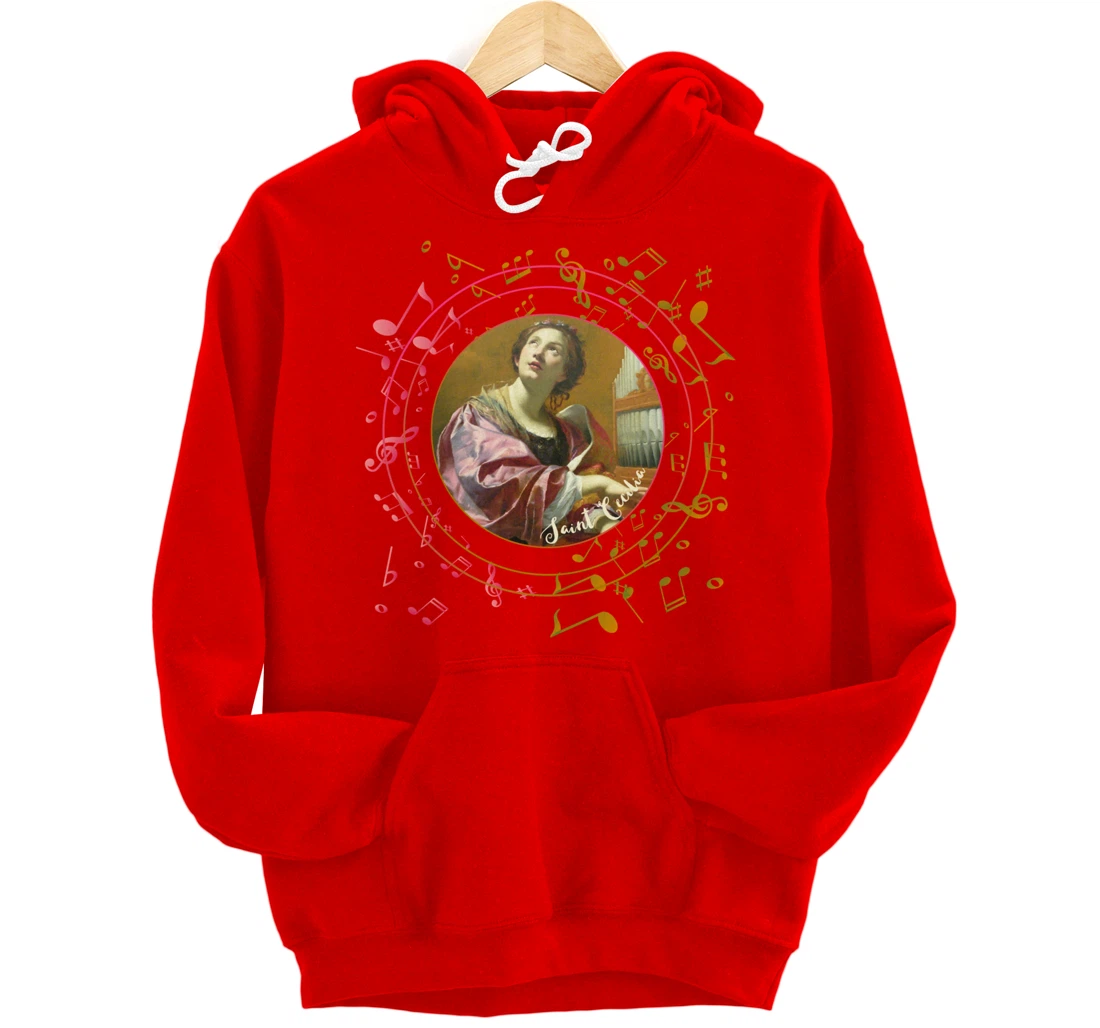 St Cecilia Patron Saint of Musicians Catholic Music Pullover Hoodie