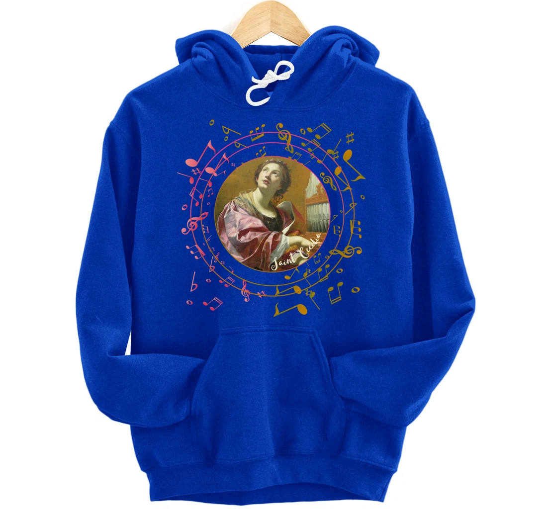 St Cecilia Patron Saint of Musicians Catholic Music Pullover Hoodie