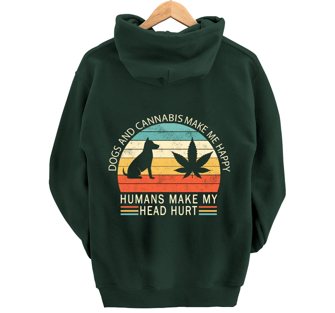 Dogs And Cannabis Make Me Happy Vintage Pullover Hoodie
