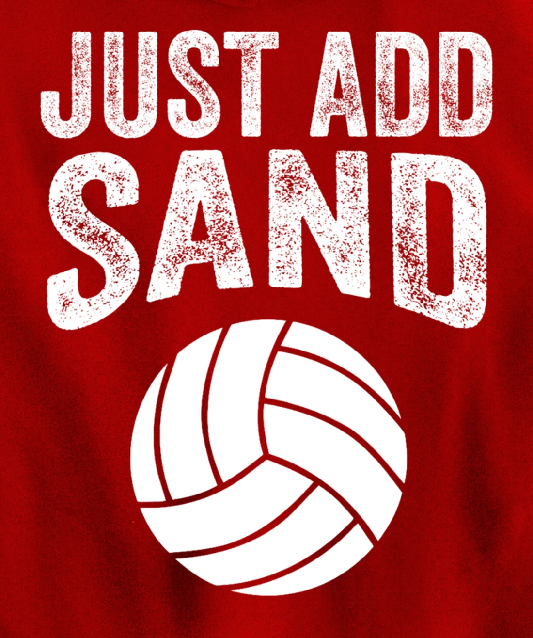 Funny Just Add Sand Volleyball Gift For Men Women Players Pullover Hoodie