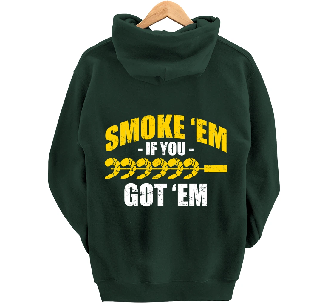 Funny Shrimp Shellfish Grill BBQ Seafood Smoke Em If Got Em Pullover Hoodie
