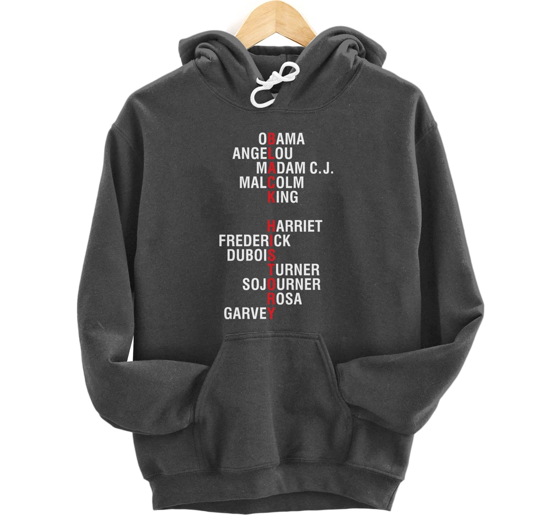Influential Inspirational Black History Leaders Pullover Hoodie