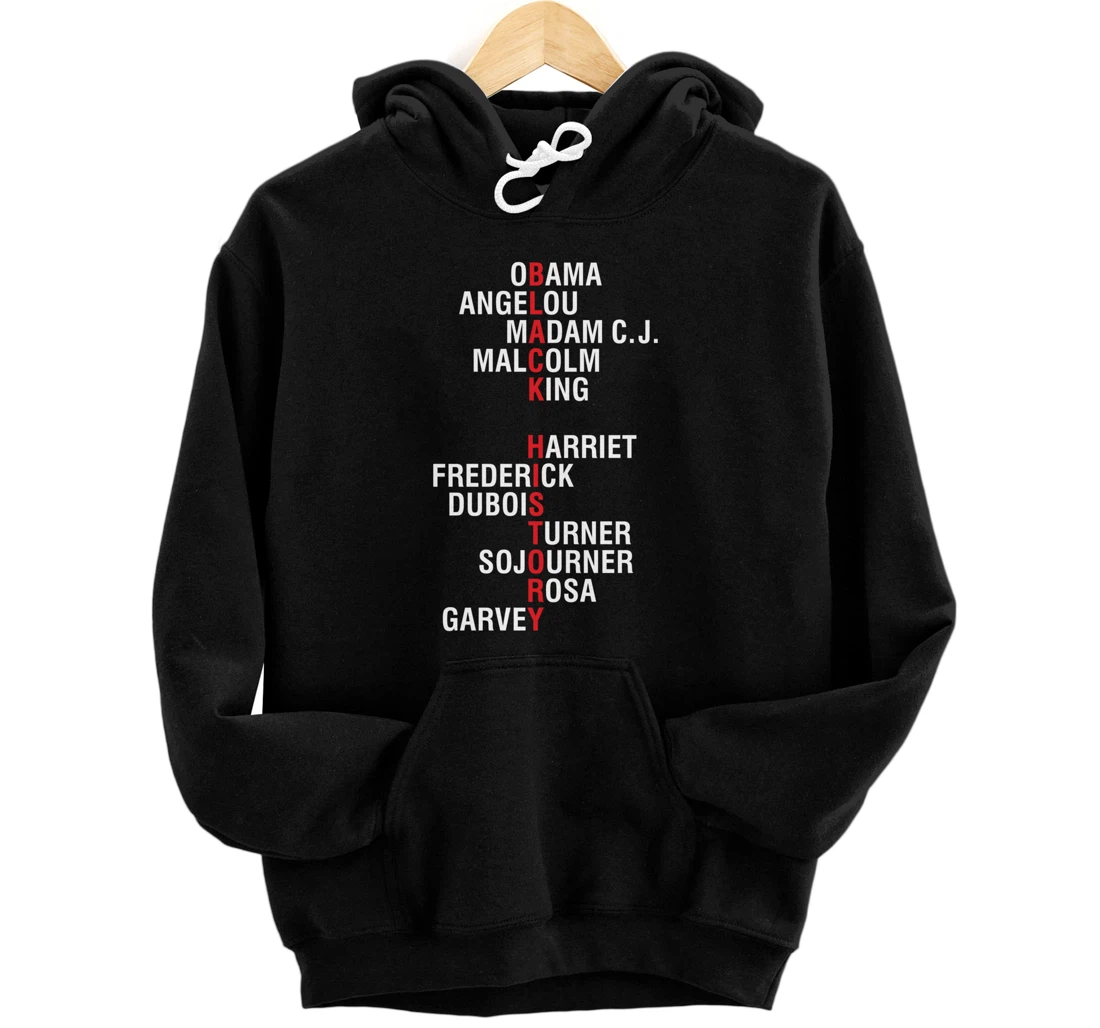 Influential Inspirational Black History Leaders Pullover Hoodie
