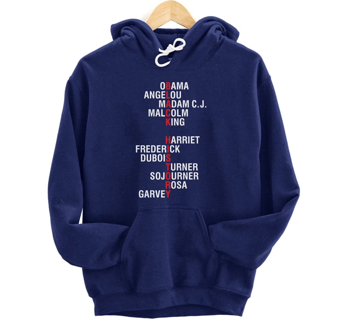 Influential Inspirational Black History Leaders Pullover Hoodie