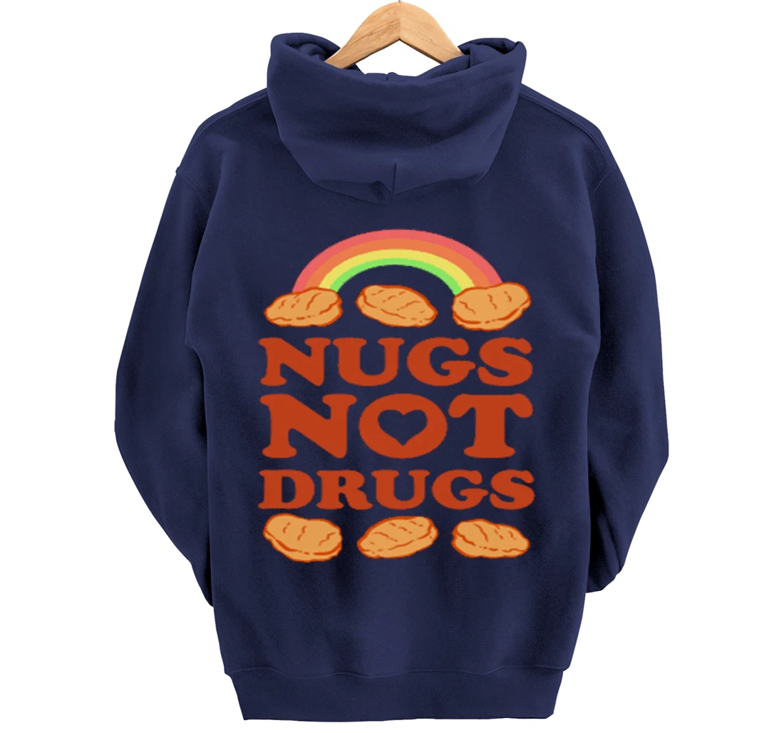 Nugs Not Drugs Costume, Fast Food Pun, Funny Chicken Nugget Pullover Hoodie