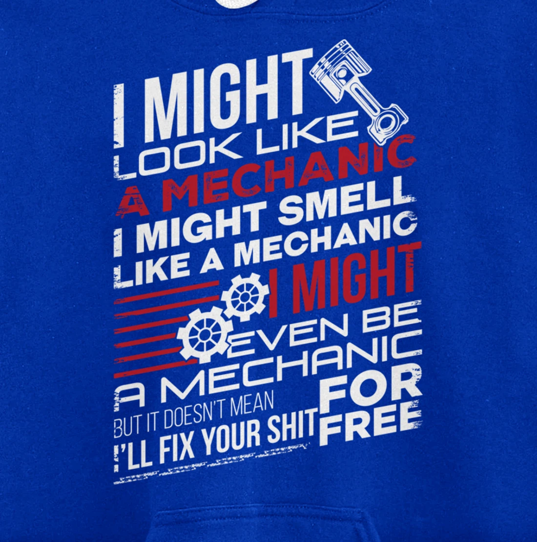 I Might Look Like A Mechanic Car Mechanics Gift Men Women Pullover Hoodie
