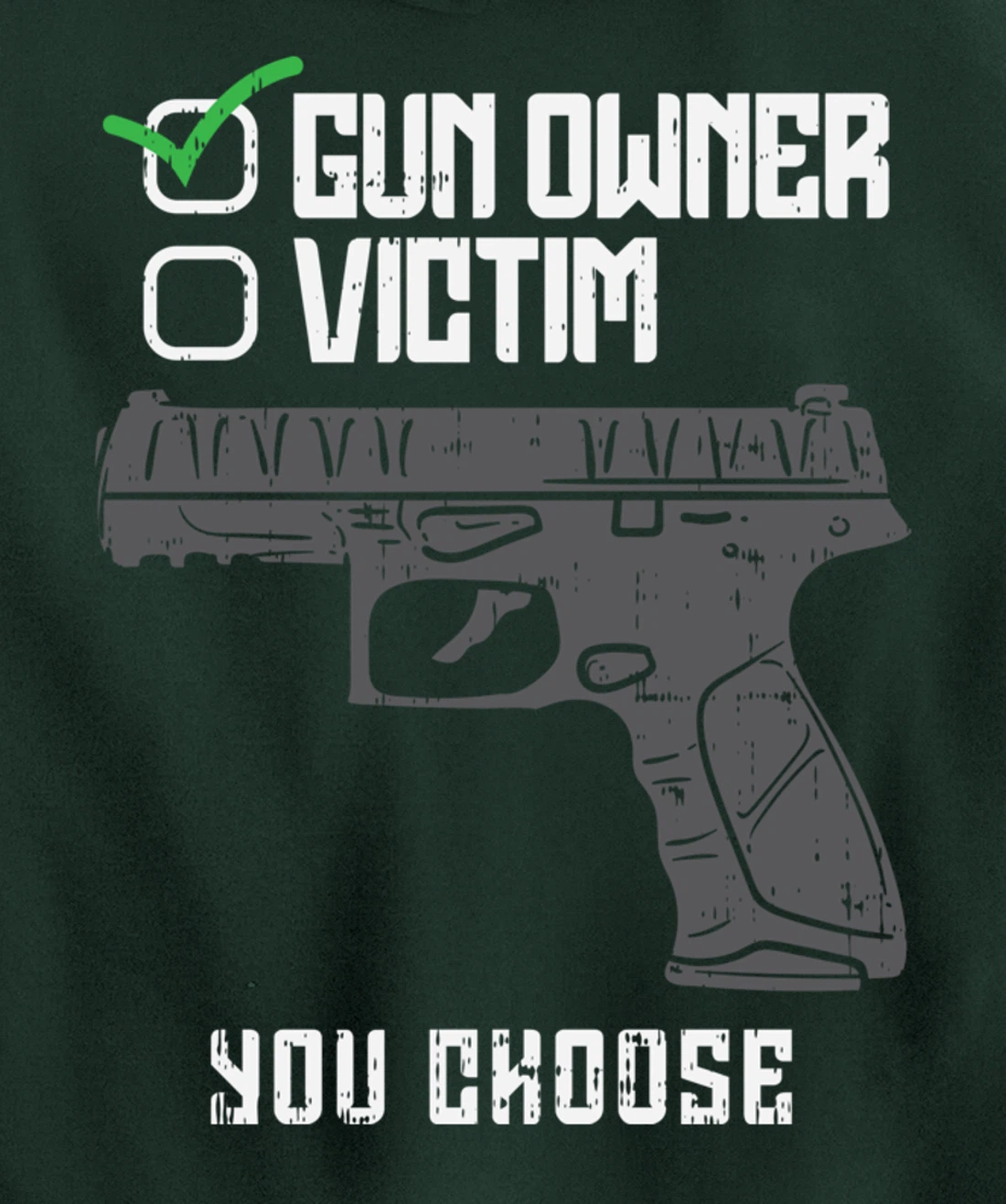 Gun Owner Victim You Choose Firearm Gunners Men Women Gift Pullover Hoodie