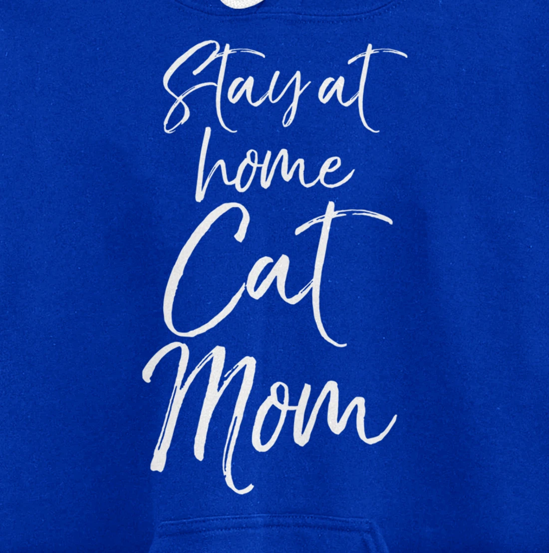 Funny Cat Mother Gift for Pet Moms Joke Stay at Home Cat Mom Pullover Hoodie
