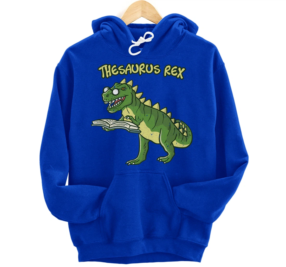 Thesaurus T-Rex Dinosaur Nerd Geek Student Book Reading Gift Pullover Hoodie