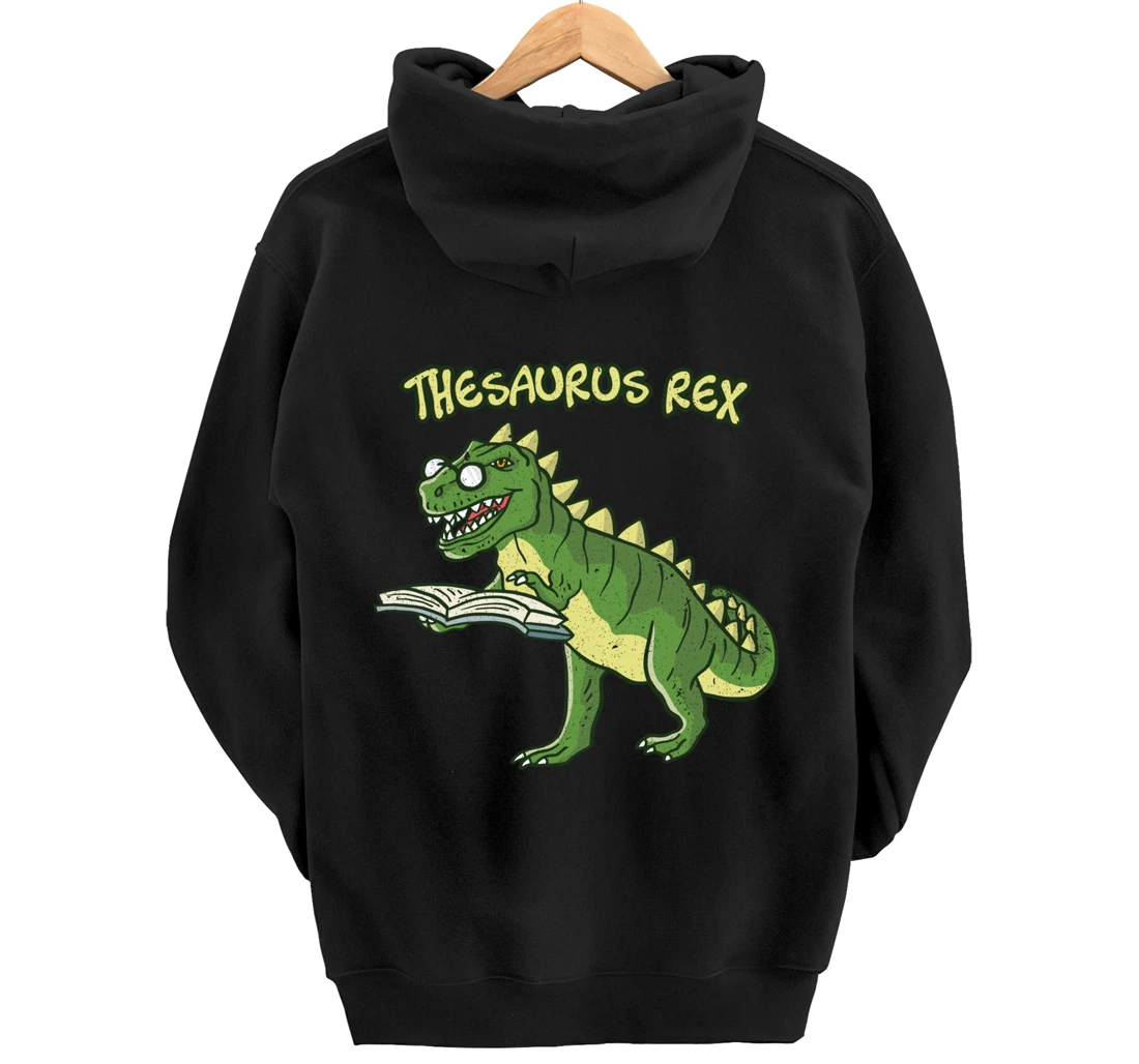 Thesaurus T-Rex Dinosaur Nerd Geek Student Book Reading Gift Pullover Hoodie
