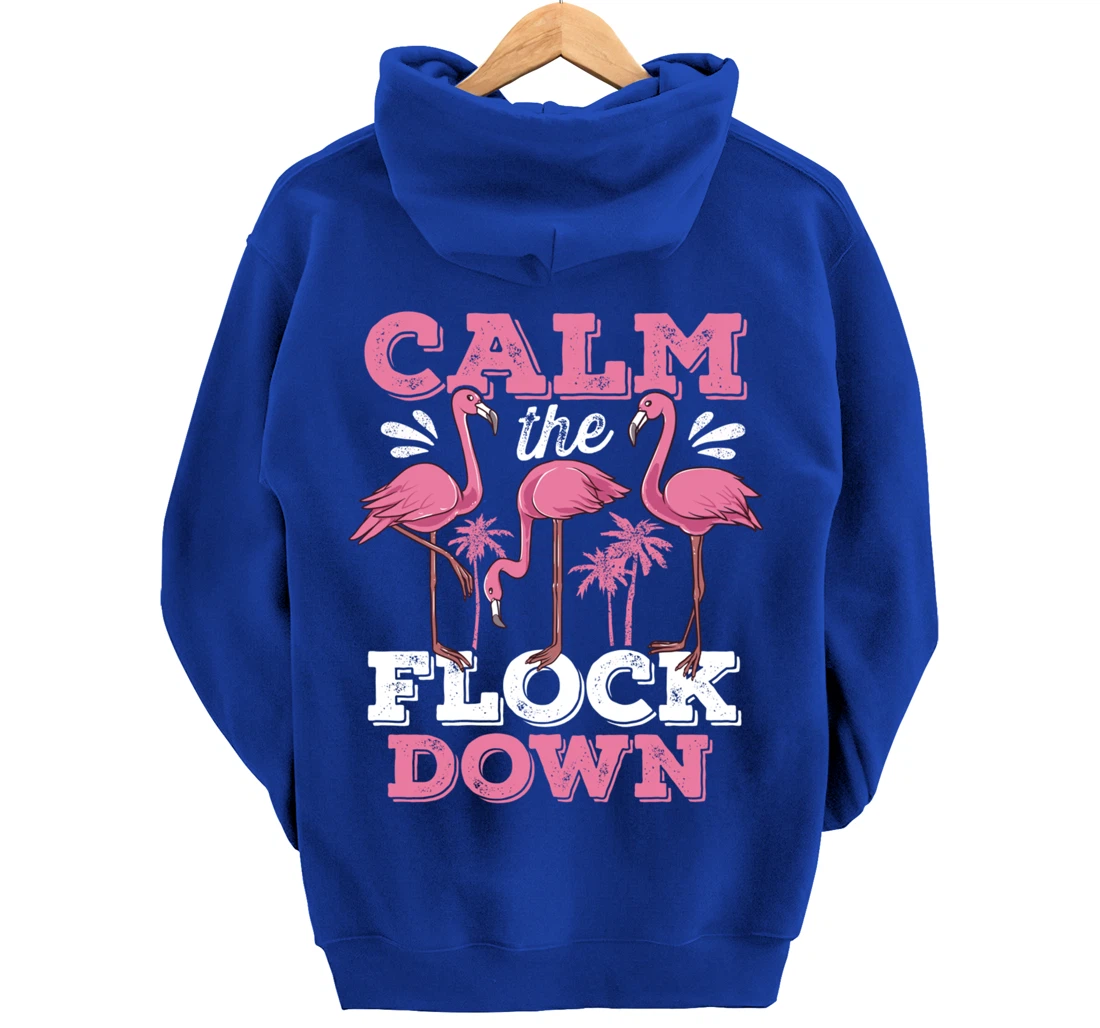 Calm The Flock Down Flamingo Lovers Bird Pun Tropical Dark Pullover Hoodie