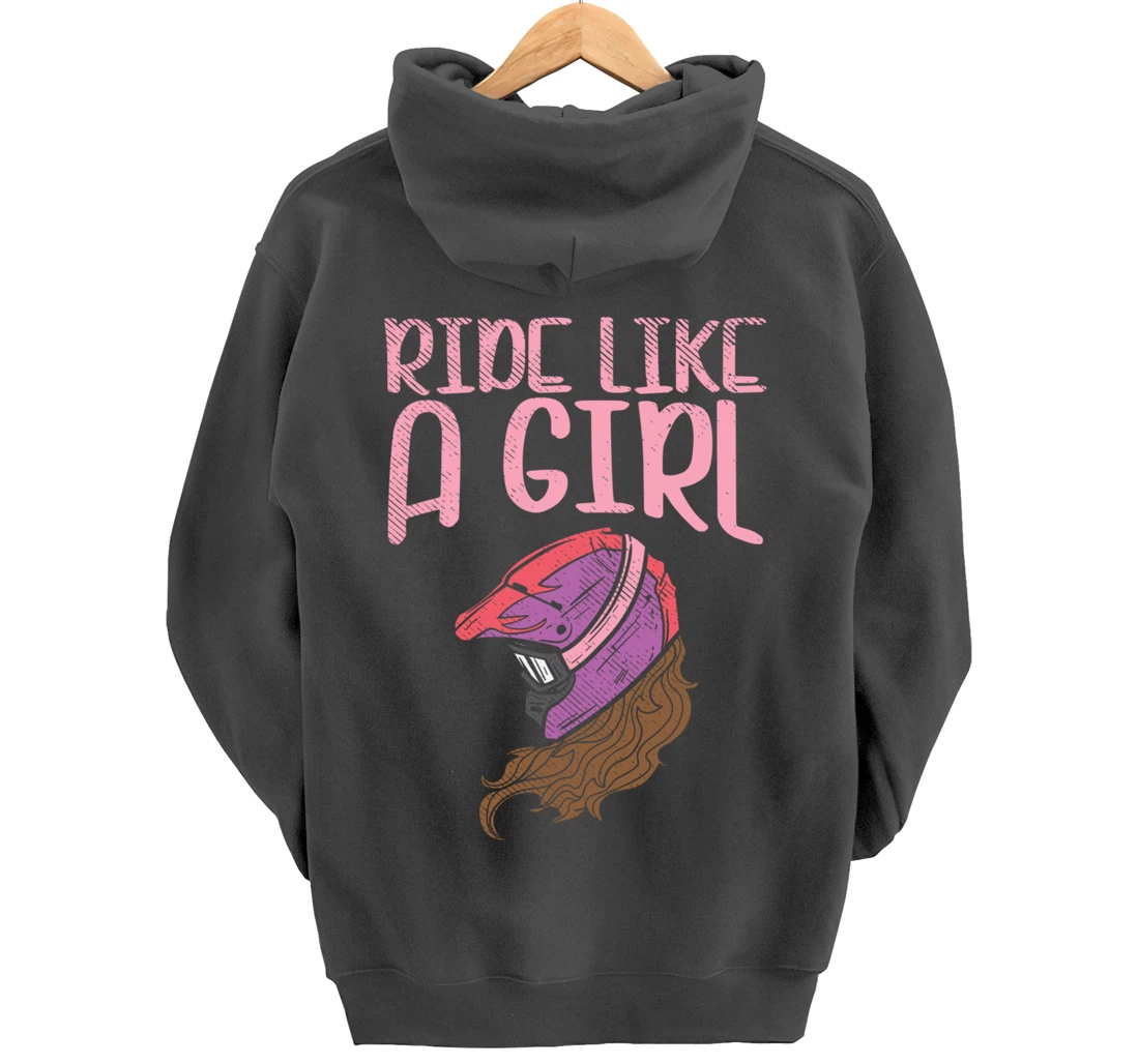 Ride Like A Girl Motocross Dirt Bike Motorcycle Racing Gift Pullover Hoodie