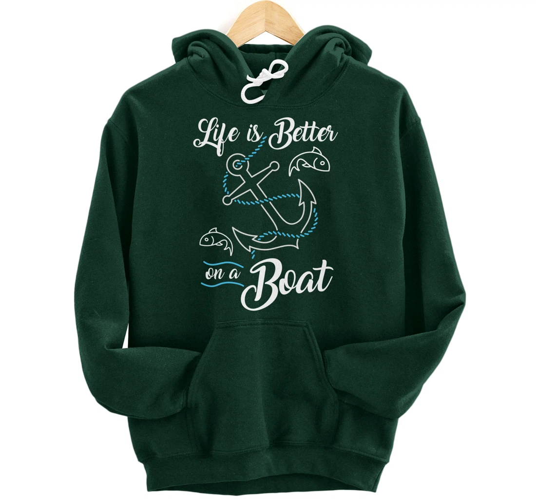 Vintage Life is Better on A Boat Gift design Sailing Fishing Pullover Hoodie