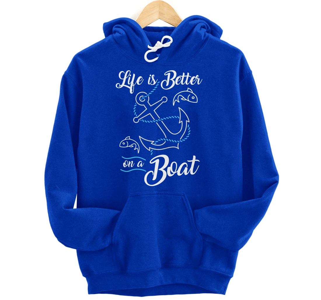 Vintage Life is Better on A Boat Gift design Sailing Fishing Pullover Hoodie