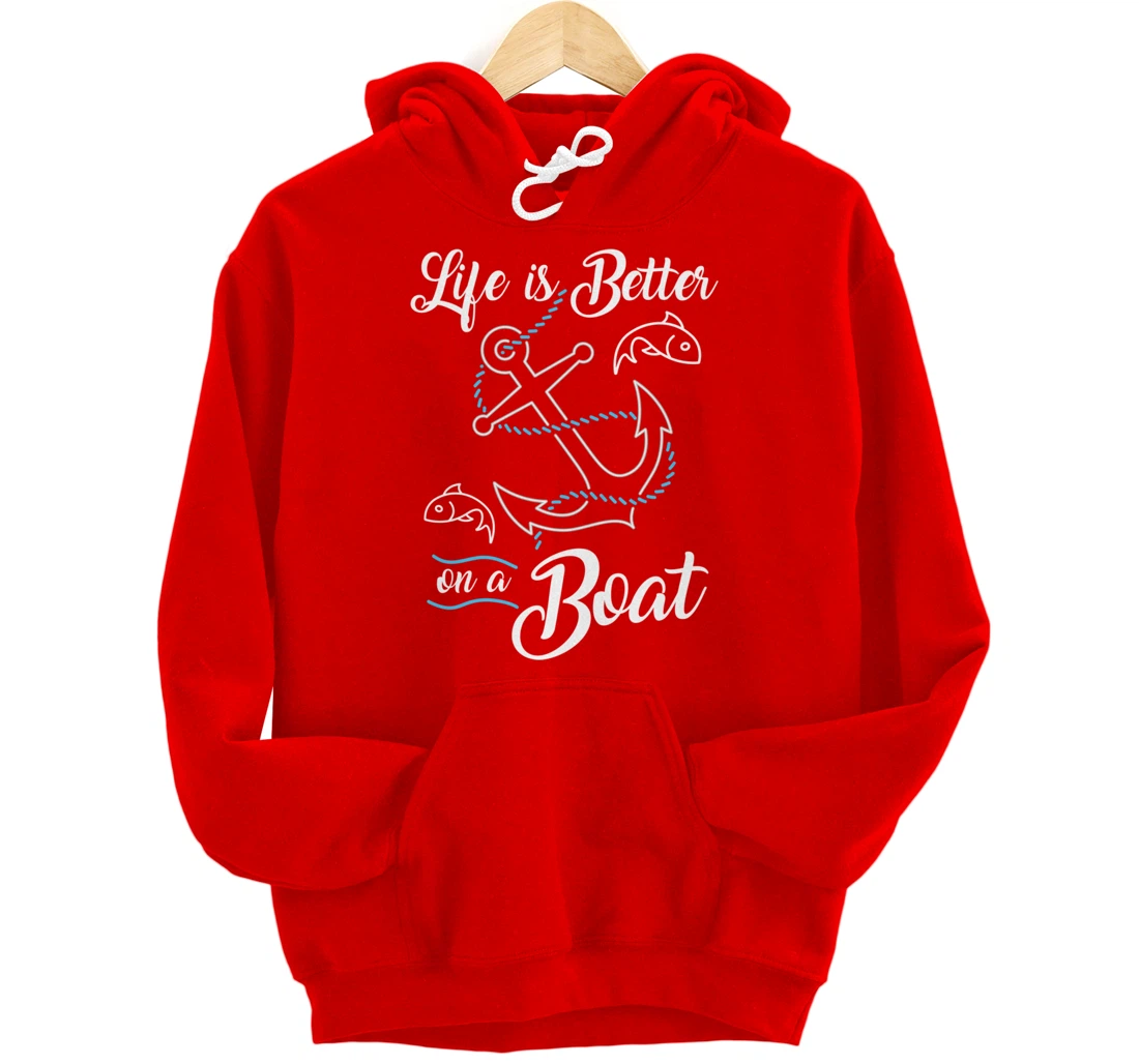 Vintage Life is Better on A Boat Gift design Sailing Fishing Pullover Hoodie