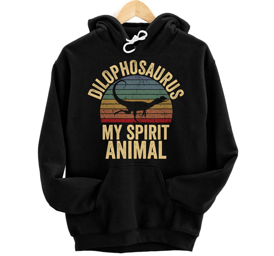 Dilophosaurus Is My Spirit Animal DInosaur Lovers Gift Pullover Hoodie