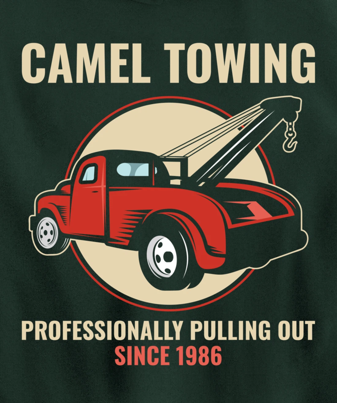 Funny Camel Towing Tow Truck Car Mechanic Wrencher Gift Pullover Hoodie
