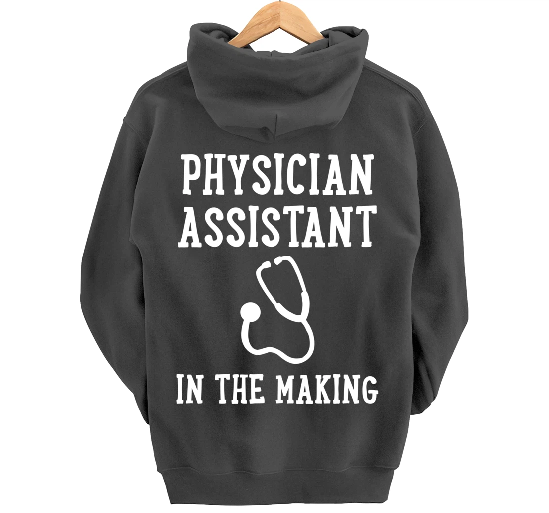 Physician Assistant PA Student Pullover Hoodie