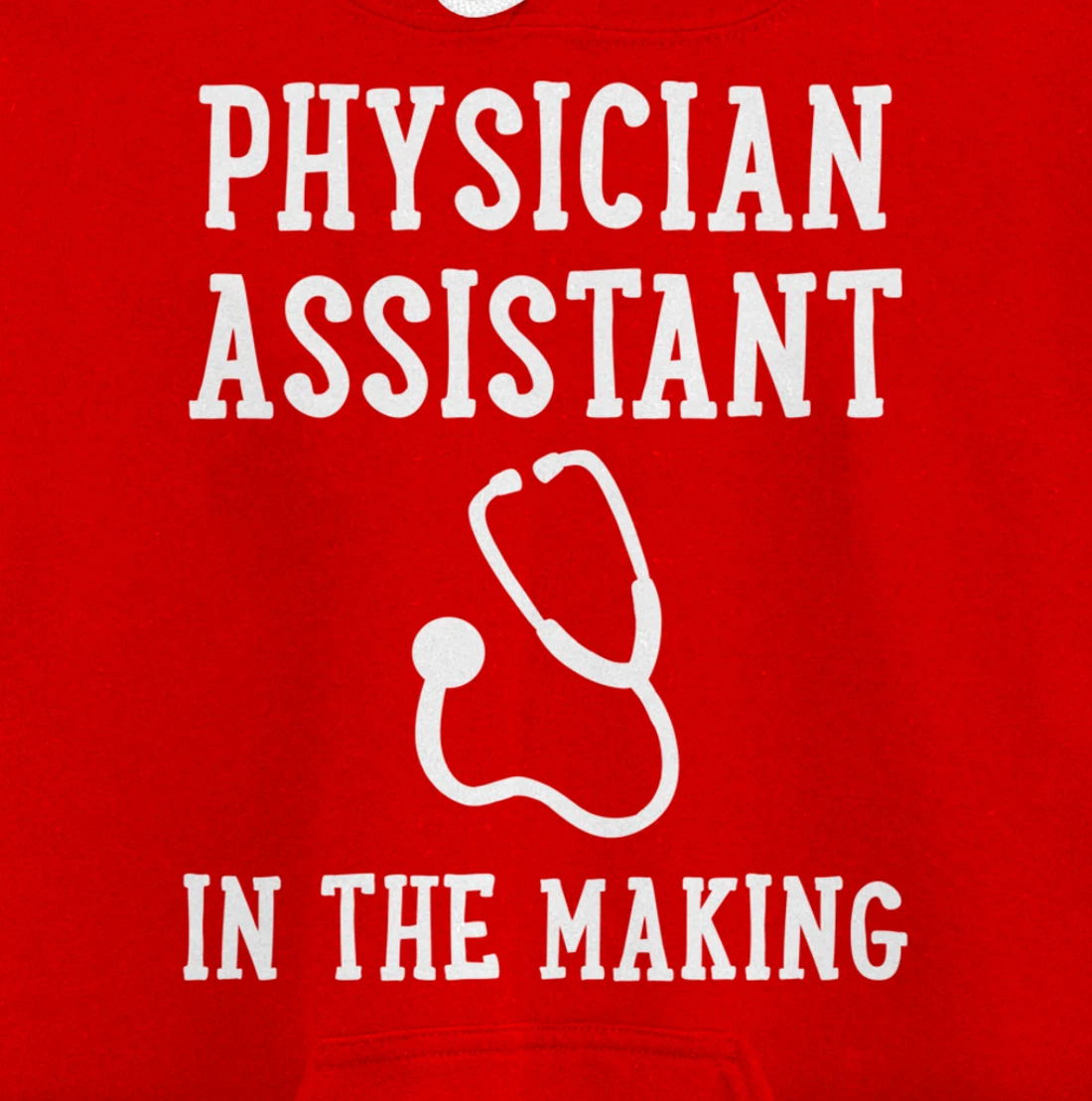 Physician Assistant PA Student Pullover Hoodie