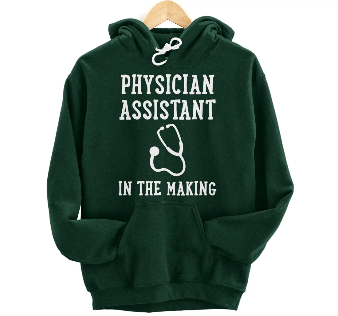 Physician Assistant PA Student Pullover Hoodie