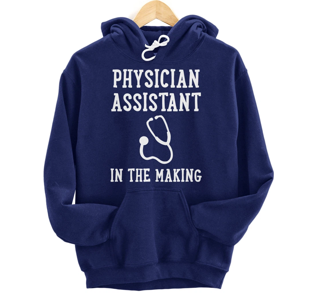 Physician Assistant PA Student Pullover Hoodie